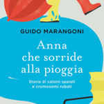 Guido Marangoni - Anna che sorride alla pioggia