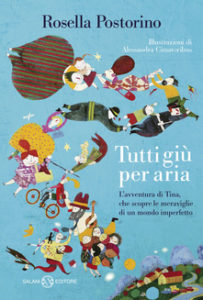 Rosella Postorino - Tutti giù per aria