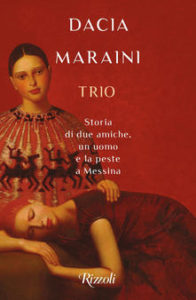 Dacia Maraini - Trio