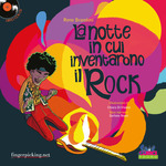 Reno Brandoni - La notte in cui inventarono il rock