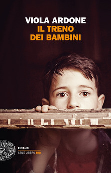 Viola Ardone - Il treno dei bambini