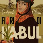 Gabriele Clima - Fiori di Kabul