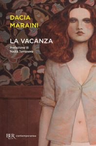 Dacia Maraini - La vacanza