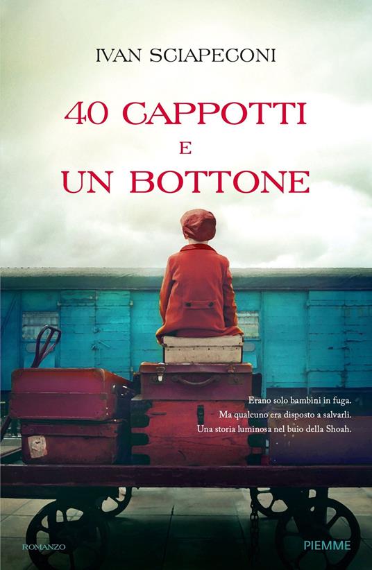 Ivan Sciapeconi - 40 cappotti e un bottone