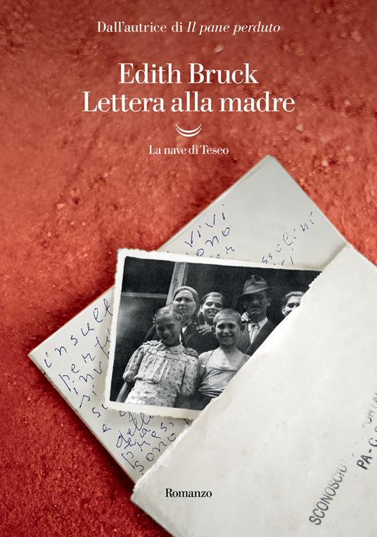 Edith Bruck - Lettera alla madre