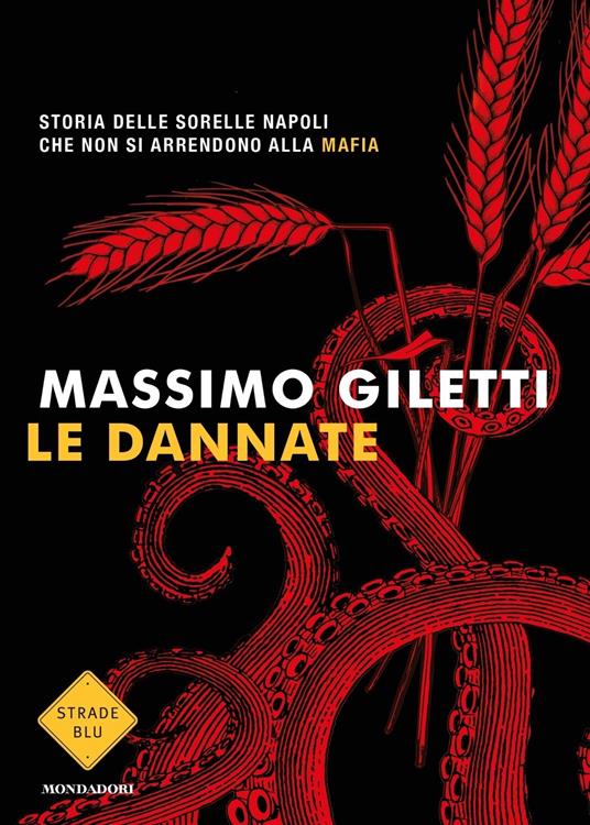 Massimo Giletti - Le dannate