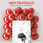 Giovanni Impastato - Mio fratello. Tutta una vita con Peppino