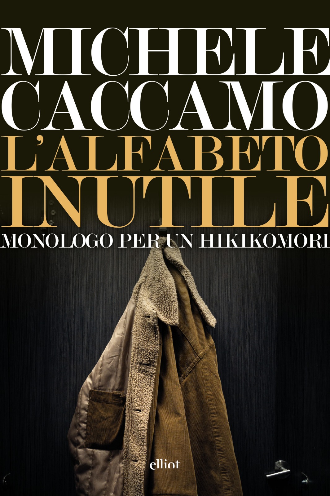 Michele Caccamo - L'alfabeto inutile