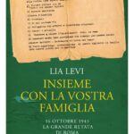 Lia Levi - Insieme con la vostra famiglia