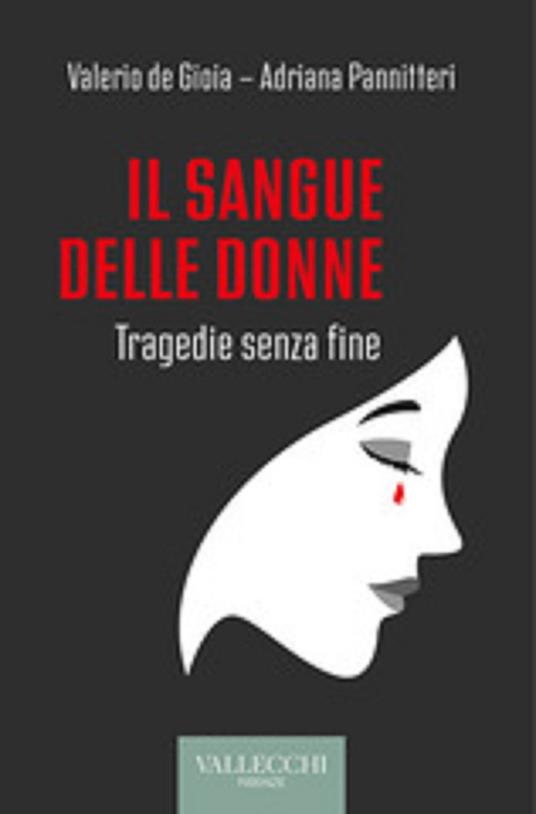 Adriana Pannitteri - Il sangue delle donne