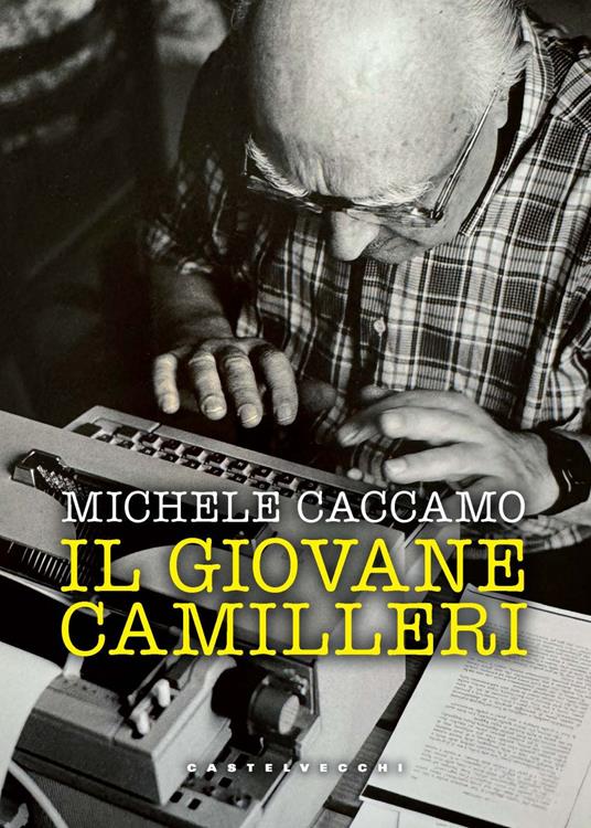 Michele Caccamo - Il giovane Camilleri
