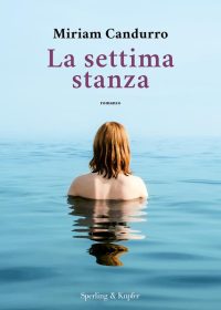 Miriam Candurro - La settima stanza
