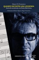 Mauro Di Domenico - Quando incontri una leggenda