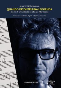 Mauro Di Domenico - Quando incontri una leggenda