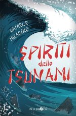 Daniele Nicastro - Spiriti dello tsunami