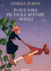 Giorgia Surina - In due sarà più facile restare svegli